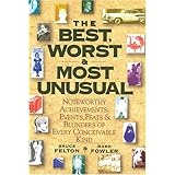 the best worst  most unusual noteworthy achievements events feats  blunders of every conceivable kind