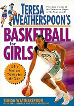 Teresa Weatherspoon's Basketball for Girls