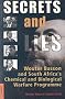 Secrets and Lies: Wouter Basson and South Africa's Chemical and Biological Warfare Programme