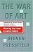 The War of Art: Winning the Inner Creative Battle
