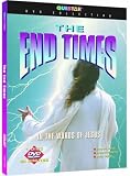 The End Times : In the Words of Jesus