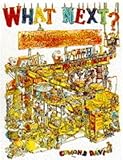 What next? : mind-boggling machines and amazing mazes