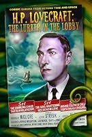 The Lurker in the Lobby: The Guide to Lovecraftian Cinema