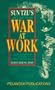 Sun Tzu's Art of War: War at Work : Applying Sun Tzu's Art of War in Today's Business World