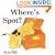 Where's Spot? board book