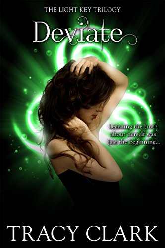 Deviate (Light Key Trilogy), by Tracy Clark