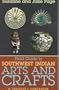 Field Guide to Southwest Indian Arts and Crafts