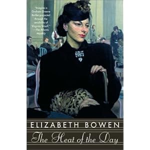 The Heat Of the Day - Elizabeth Bowen