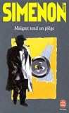Maigret tend un pi�ge