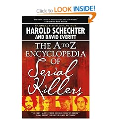 The A to Z Encyclopedia of Serial Killers
