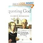 Quoting God: How Media Shape Ideas about Religion and Culture by Claire H. Badaracco