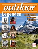 Produkt-Bild: outdoor-Legenden: Abenteurer, Forscher, Pioniere