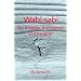 Wabi-sabi f�r K�nstler, Architekten und Designer: Japans Philosophie der Bescheidenheit