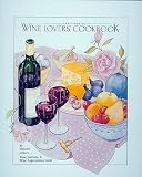 California Wine Lovers' Cookbook
