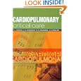 Cardiopulmonary Critical Care by T L Higgins, J S Steingrub, R M Kacmarek, and J K Stoller