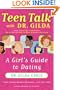 Teen Talk with Dr. Gilda: A Girl's Guide to Dating