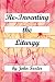 Re-Inventing the Liturgy