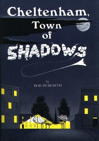 City Travel Guides Discounted  Books : Cheltenham: Town of Shadows