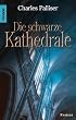 Die schwarze Kathedrale