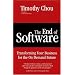 The End of Software: Transforming Your Business for the On Demand Future