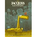 Jacques le Petit L�zard, Tome 1, Le Petit L�zard G�ant