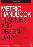 Metric handbook : planning and design data