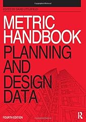 Metric Handbook: Planning and Design Data-Wow! eBook