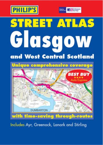 Glasgow and West Central Scotland Street Atlas Pocket Edition Philips Street Atlases