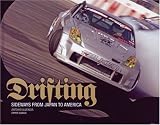 Drifting: Sideways From Japan to America