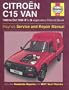 Citroen C15 Van Service and Repair Manual (Haynes Service & Repair Manual)