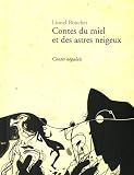 Contes du miel et des Astres Neigeux