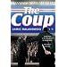 The Coup: A Novel