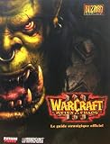 Guide strat�gique officiel Warcraft III : Reign of Chaos