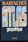 Marenches atlas géopolitique