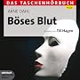 B�ses Blut: Das Taschenh�rbuch. Autorisierte H�rfassung. 6 CDs