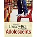 Creating Literacy-Rich Schools for Adolescents