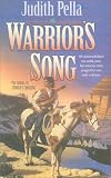 Warrior's Song: The Sequel to Stoner's Crossing, By Judith Pella, Complete and Unabridged, Read By Pat Bottino on Eleven 90-minute Cassettes