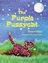 The Purple Pussycat (Modern Curriculum Press Beginning to Read Series)