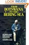 From Botswana to the Bering Sea: My Thirty Years With National Geographic