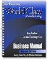 Implementing World Class Manufacturing, Second Edition (Includes Lean Enterprise)