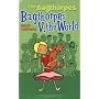 The Bagthorpes V. the World (Bagthorpes)