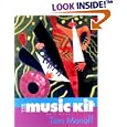 Music Kit (Fourth Edition) by Tom Manoff