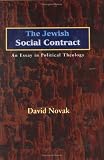The Jewish Social Contract: An Essay in Political Theology (New Forum Books)