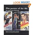 Film Posters of the 40s: The Essential Movies of the Decade; From The Reel Poster Gallery Collection (Film Posters of the Decade)