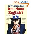 Do You Really Know American English? by  William C. Harvey