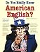 Book Do You Really Know American English?