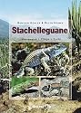 Stachelleguane: Lebensweise - Pflege - Zucht