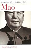 Mao : L\'histoire inconnue