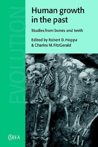 human growth in the past studies from bones and teeth cambridge studies in biological and evolutionary anthropology