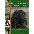 Das Kr�uterhandbuch f�r Hund und Katze